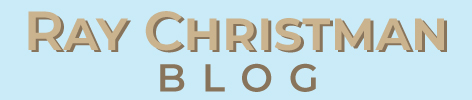 Ray Christman Blog